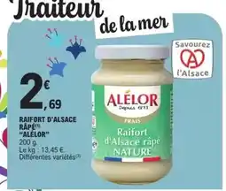 E.Leclerc Alelor - raifort d'alsace râpé offre