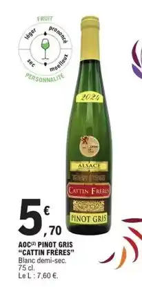 E.Leclerc Cattin - aoc pinot gris offre