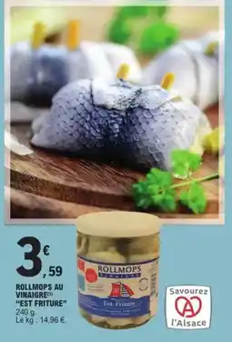 E.Leclerc Est-friture - rollmpos au vinaigre offre