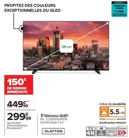 Carrefour Clayton - téléviseur qled réf. : cl35040ili-dw32s offre