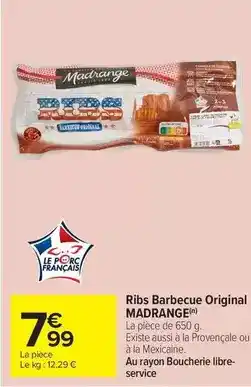 Carrefour Madrange - ribs barbecue original offre