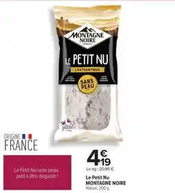 Carrefour Montagne noire - le petit nu montagne noire offre