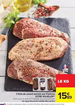 Carrefour Canard - 3 filets de marines aux 3 poivres offre