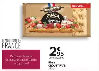 Carrefour Croustipate - pinsa offre