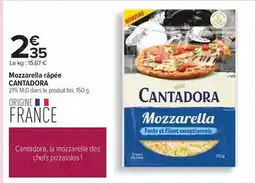 Carrefour Cantadora - mozzarella râpée offre