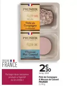 Carrefour Prunier - pâte de campagne & mousse de canard offre