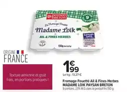 Carrefour Fini - fromage fouetté ail & fines herbes madame loik paysan breton offre