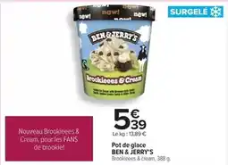 Carrefour Ben & jerry's - pot de glace offre