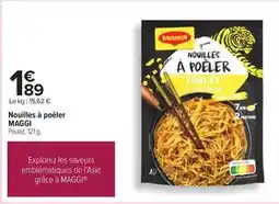 Carrefour Maggi - nouilles à poêler offre