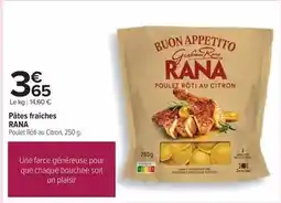 Carrefour Rana - pâtes fraîches offre