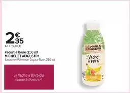 Carrefour Michel et augustin - yaourt à boire offre