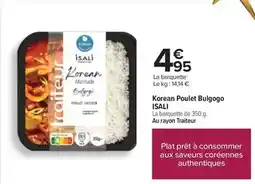 Carrefour Isali - korean poulet bulgogo offre