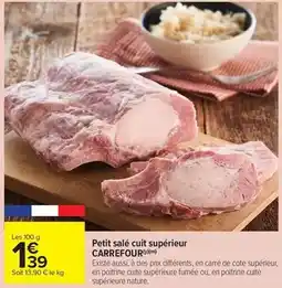 Carrefour Carrefour - petit salé cuit supérieur offre
