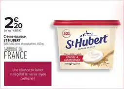 Carrefour St hubert - crème épaisse offre