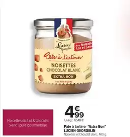 Carrefour Lucien georgelin - pate à tartiner extra bon offre