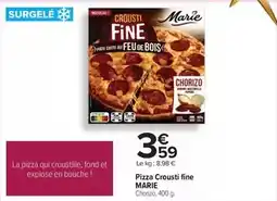 Carrefour Marie - pizza crousti fine offre