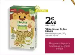 Carrefour Blédina - pâtes à dévorer offre