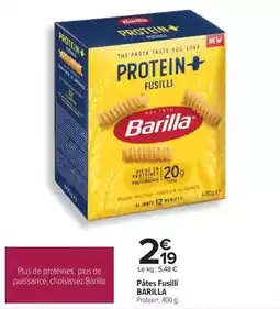 Carrefour Barilla - pâtes fusilli offre