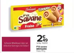 Carrefour Brossard - p'tit savane offre