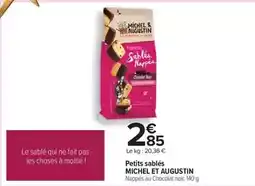 Carrefour Michel et augustin - petits sablés offre