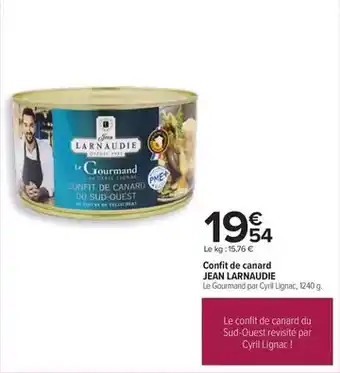 Carrefour Jean larnaudie - confit de canard offre