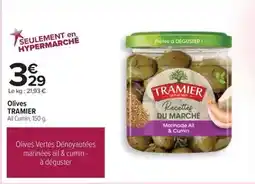 Carrefour Tramier - olives offre