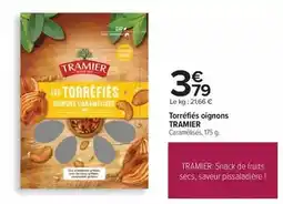 Carrefour Tramier - torrénes oignons offre
