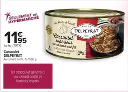 Carrefour Delpeyrat - cassoulet offre