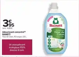 Carrefour Rainett - adoucissant concentré offre