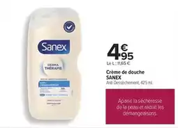 Carrefour Sanex - crème de douche offre