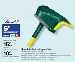 Carrefour Passat - balai de jardin à poils recourbés offre