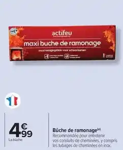 Carrefour Actifeu - bûche de ramonage offre