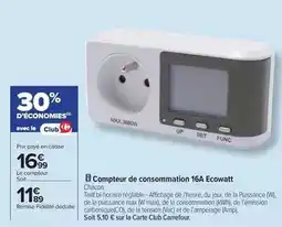 Carrefour Carrefour - compteur de consommation 16a ecowatt offre