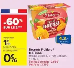 Carrefour Desserts fruitiers offre