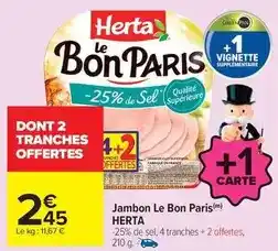 Carrefour Herta - jambon le bon paris offre