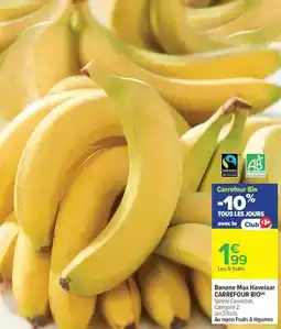 Carrefour Carrefour - banane max havelaar offre