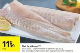 Carrefour Filet de julienne offre