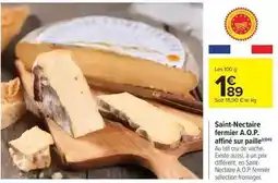 Carrefour Saint-nectaire fermier a.o.p offre