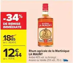 Carrefour Maison la mauny - rhum agricole de la martinique offre