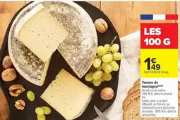 Carrefour Fini - tomme de montagne offre