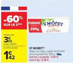 Carrefour St moret - nature ou léger offre