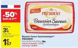 Carrefour Président - beurrier saveur gastronomique offre
