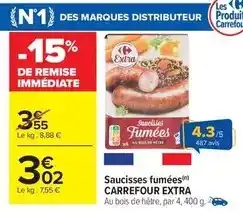 Carrefour Carrefour - saucisses fumees offre