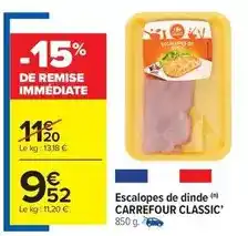 Carrefour Carrefour - escalopes de dinde classic' offre
