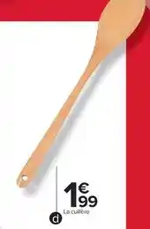 Carrefour La cuillère offre