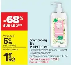 Carrefour Pulpe de vie - shampooing bio offre