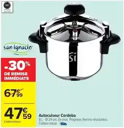 Carrefour Tous - autocuiseur cordoba offre