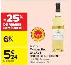 Carrefour D'augustin florent - a.o.p. monbazillac offre