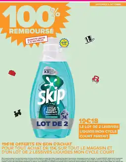 Carrefour Skip - sur tout le magasin et du lot de 2 lessive liquides mon cycle court offre
