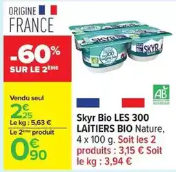 Carrefour Nestlé - skyr bio les 300 laitiers bio offre
